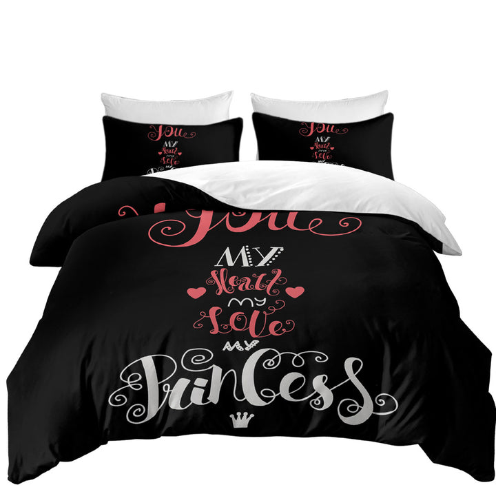 Bed Covers with You my Heart my Love my Princess Romantic Quote