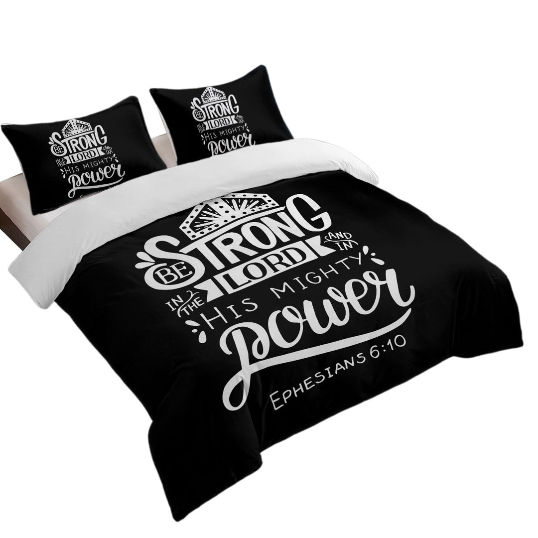Bible Quote Be Strong in the Lord Good Duvet Covers