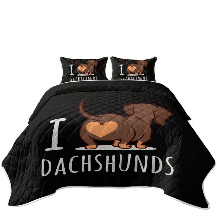 Coverlet with Cool I Love Dachshunds