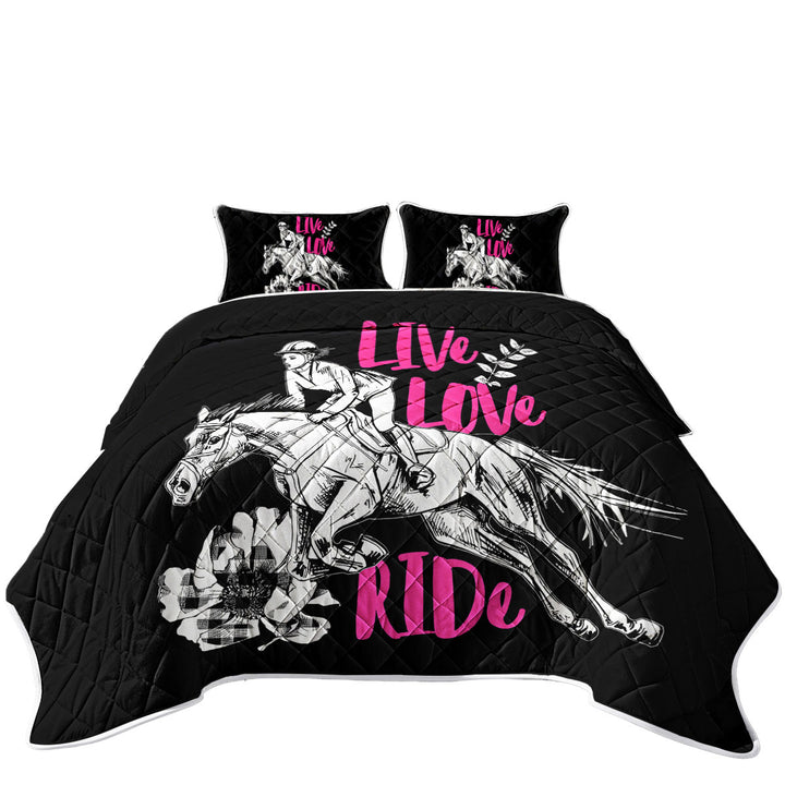 Dressage Live Love Ride Horse Riding California King Quilt Sets
