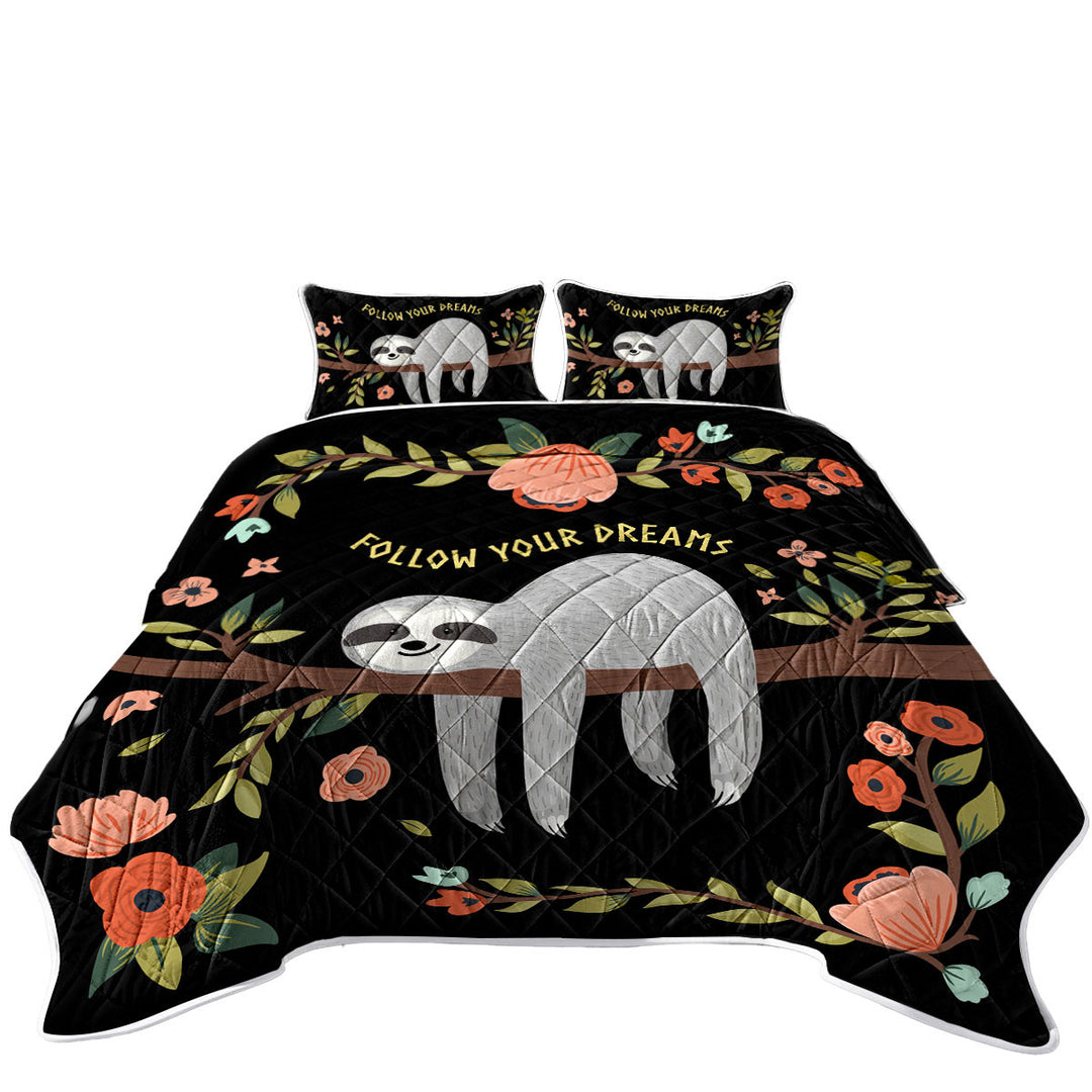 Follow Your Dreams Sloth Coverlets