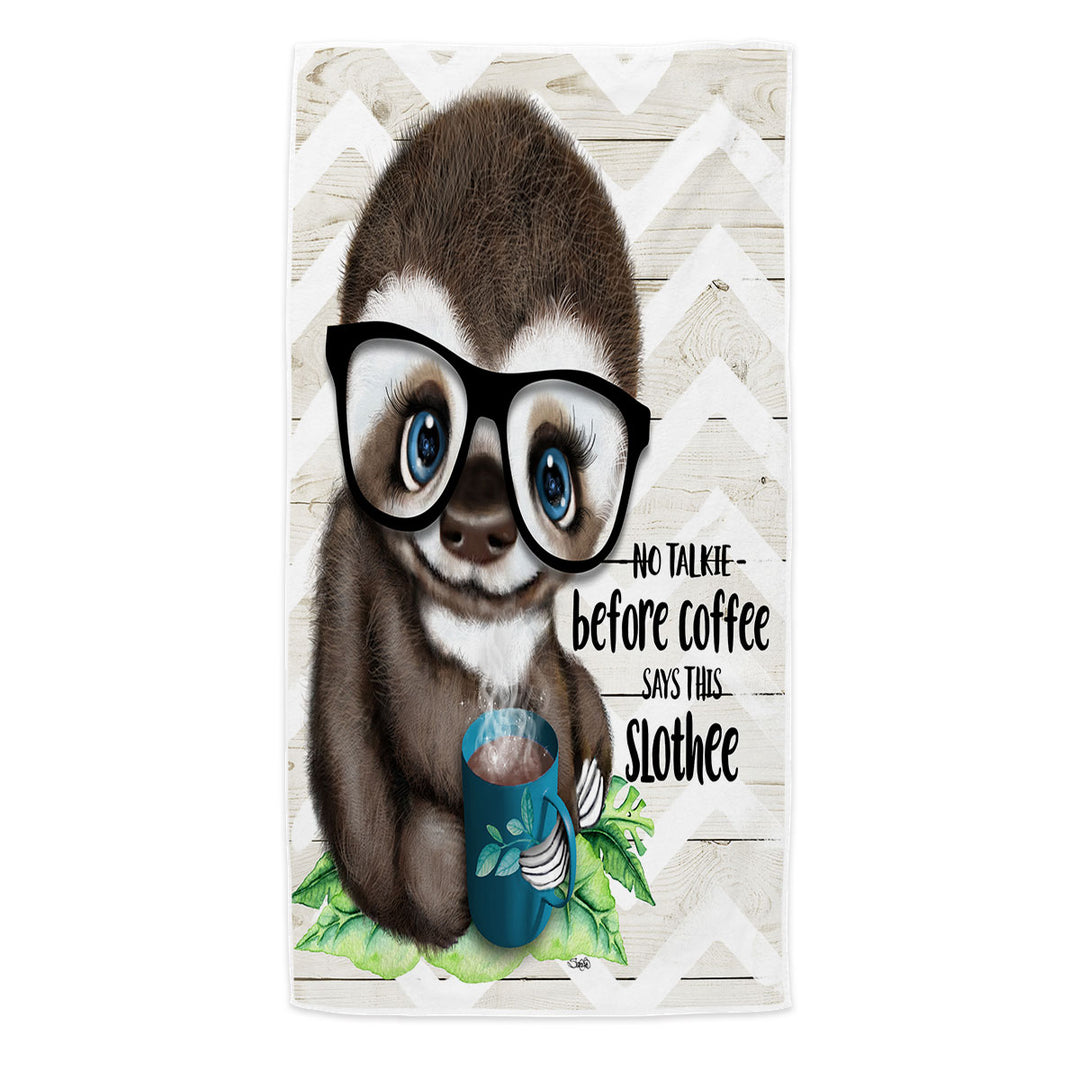 Funny Cool Quote Coffee Sloth Microfiber Beach Towel