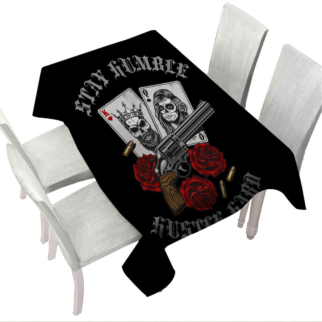 Motivational Quote Stay Humble Hustle Hard Tablecloth