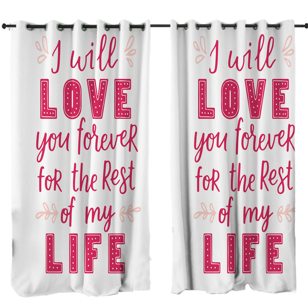 Pink Romantic Love Quote Love You Forever Drapes and Curtains