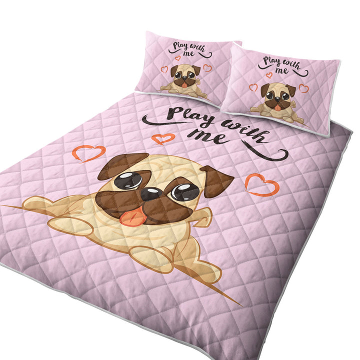 Play With Me Adorable Pug Coverlet