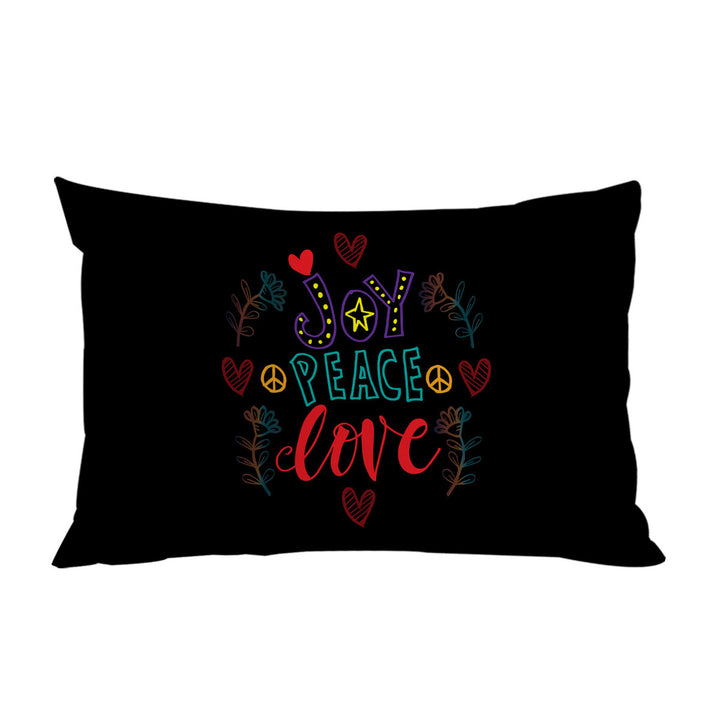 Positive Print Joy Peace and Love Pillowcase