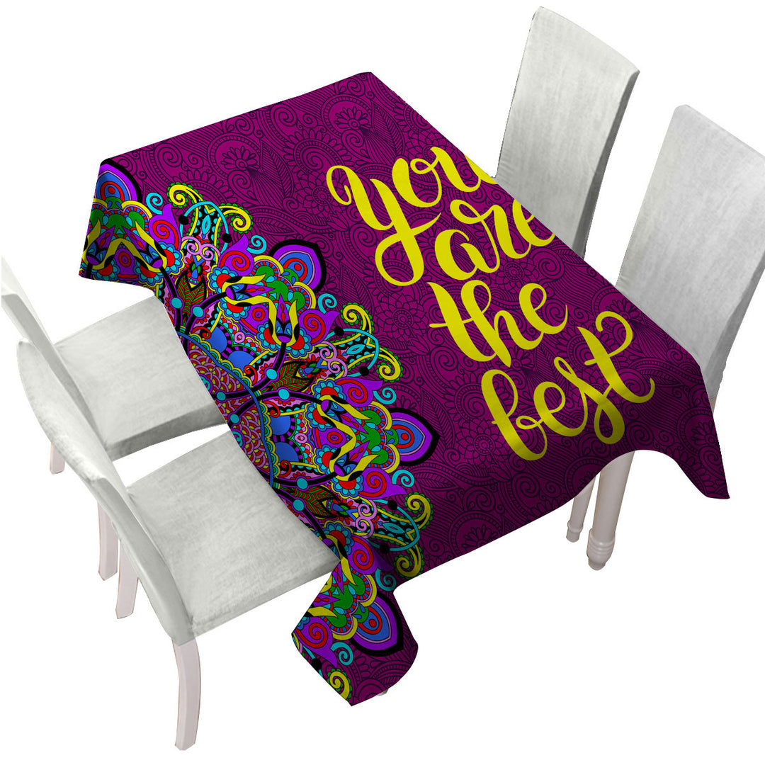 Positive Quote Mandela You are the Best Custom tablecloths