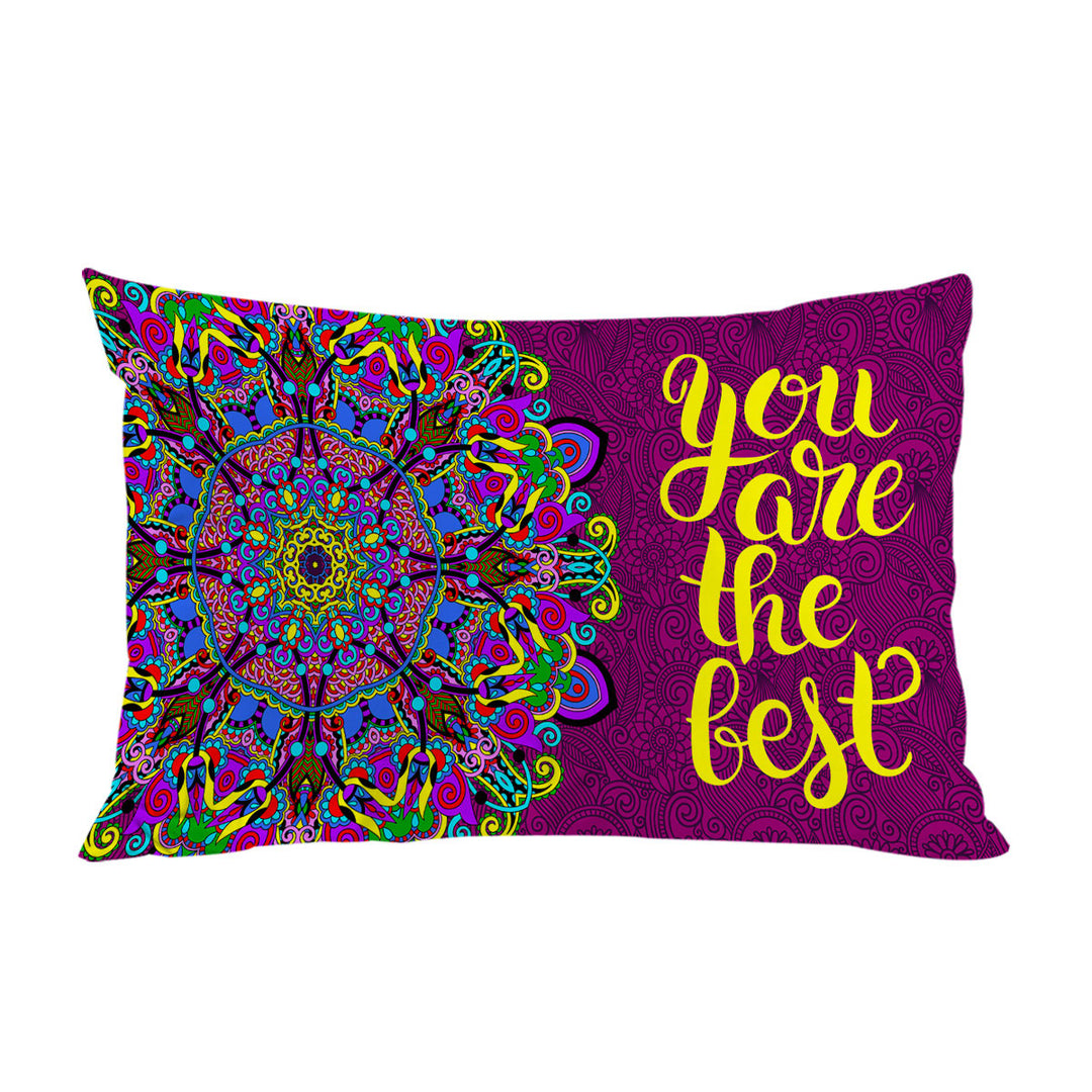 Positive Quote Mandela You are the Best Pillow Case Covers