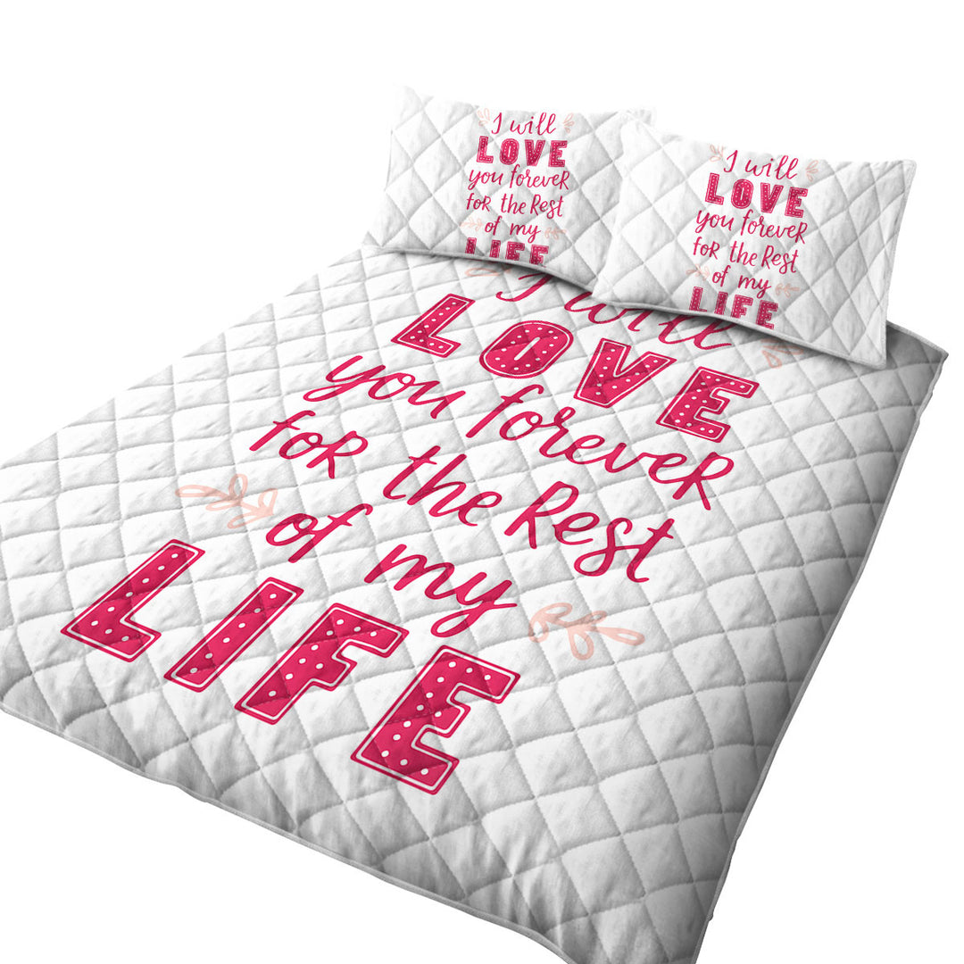 Quilt with Pink Romantic Love Quote Love You Forever