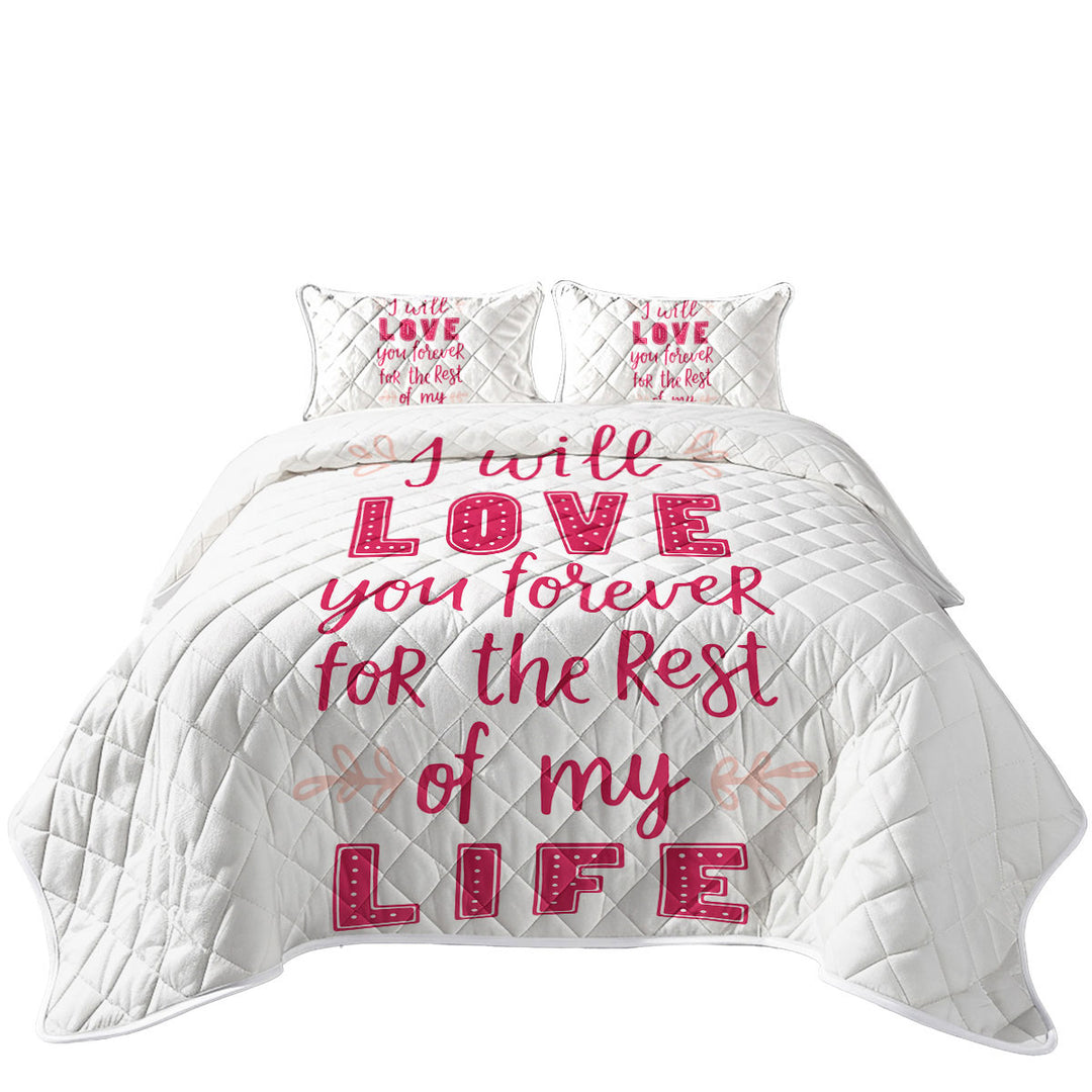 Quilts with Pink Romantic Love Quote Love You Forever