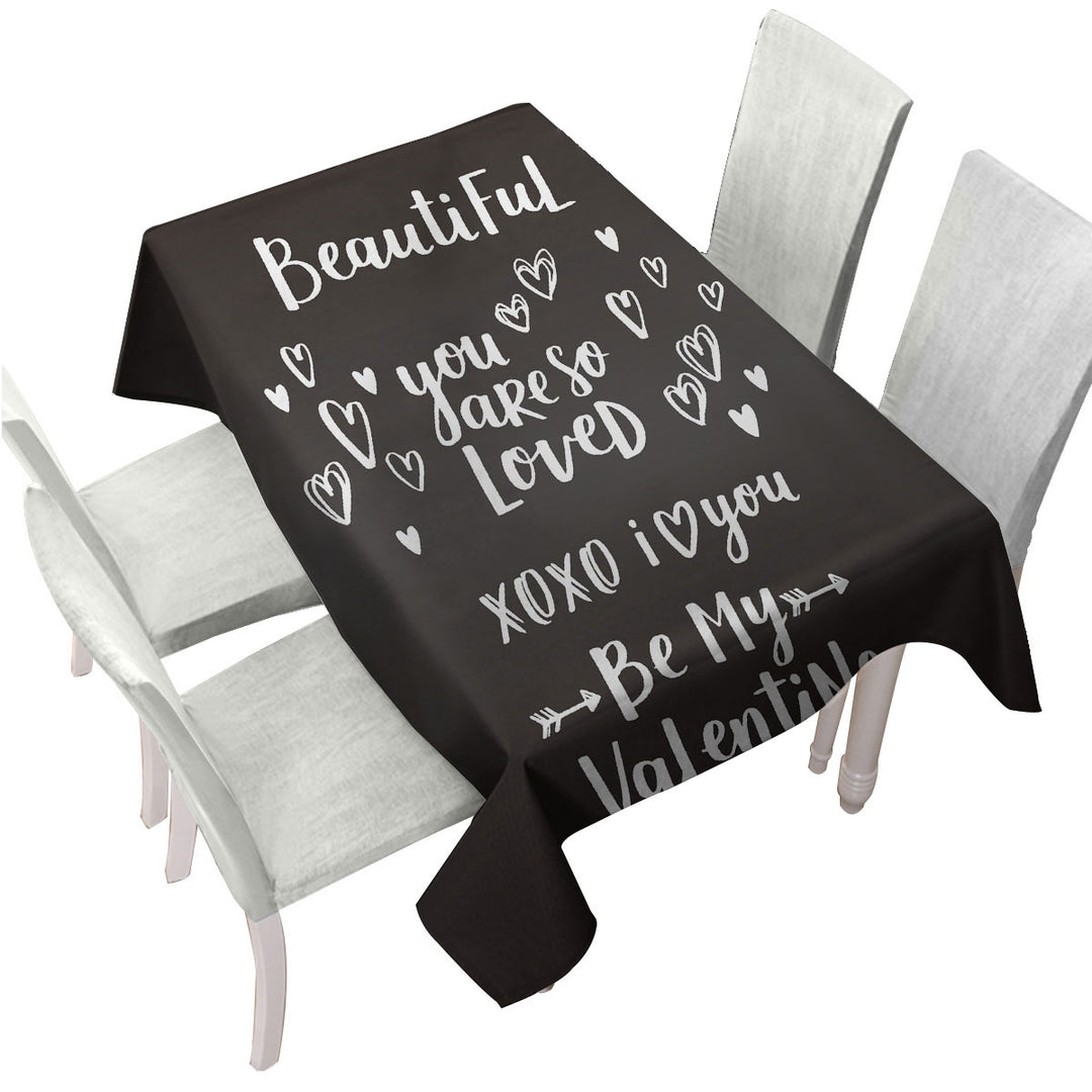 Romantic Love Quote Be My Valentine Custom table Covers