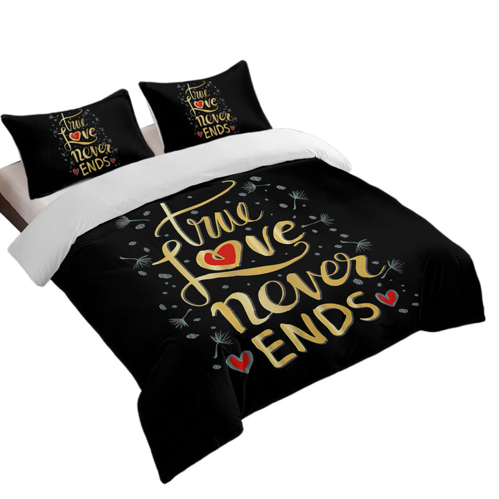 The Love Never Ends Romantic Quote Queen Size Duvet Cover