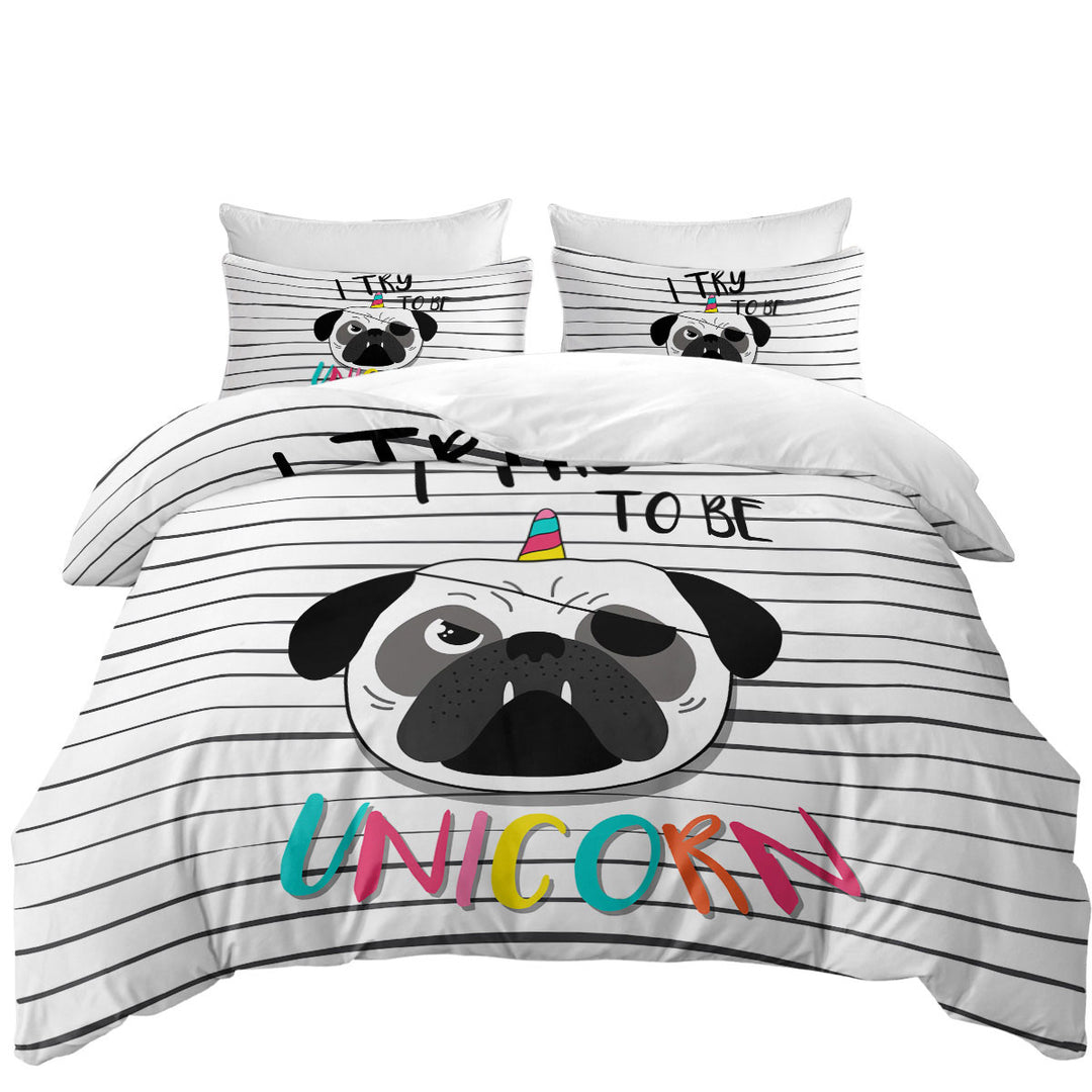 Tough Unicorn Pug Good Duvet Covers