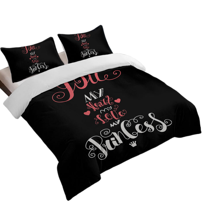 You my Heart my Love my Princess Romantic Quote King Quilt Cover