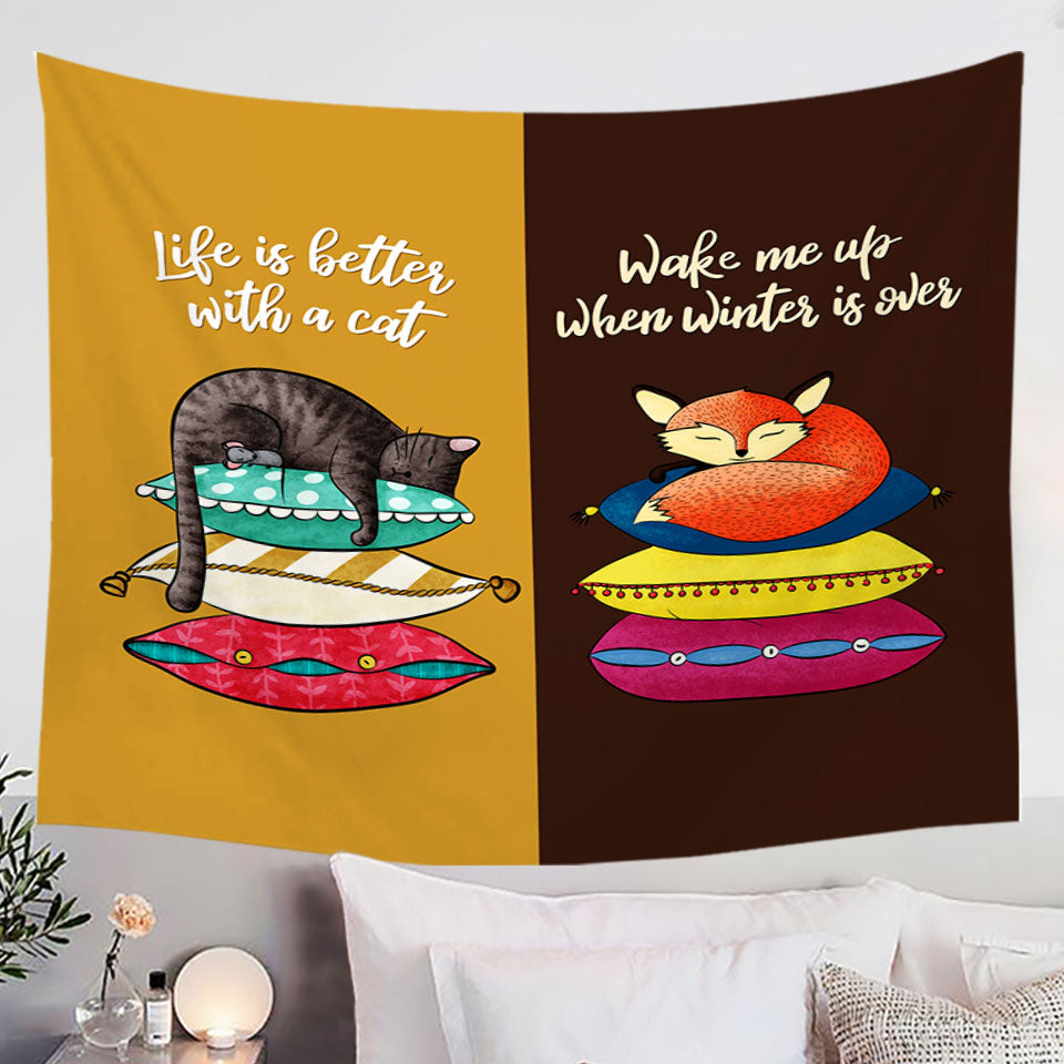 Cool Cat and Fox Funny Quote Tapestry