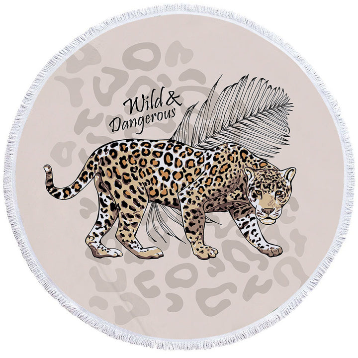 Cool Wild Round Beach Towel Dangerous Cheetah