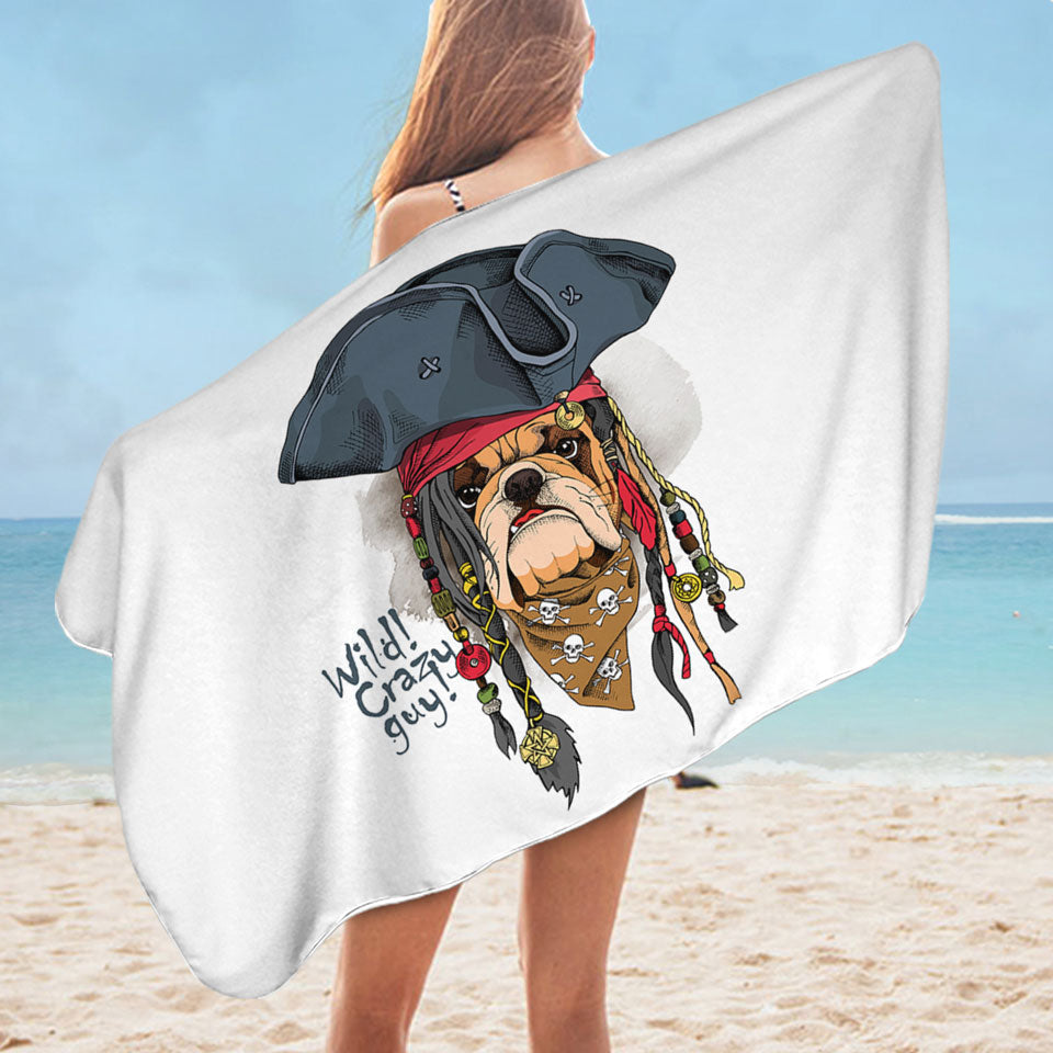 Cool and Crazy Pirate Bulldog Beach Towel