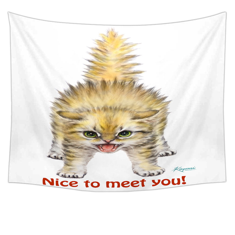 Funny Cats Aggressive Kitten Tapestry