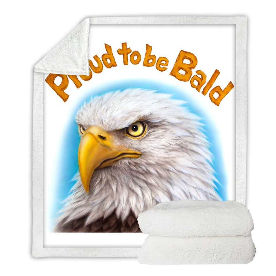 Funny Mens Design Proud to be Bald Eagle Fleece Blankets