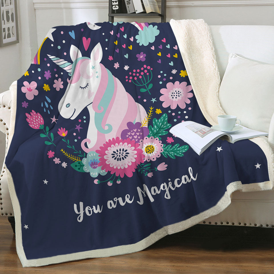 Girls Throws You are Magical Unicorn