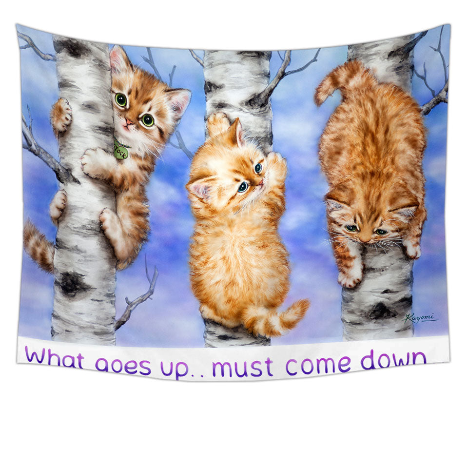 Inspirational Quote Tapestry Ginger Kittens on Trees