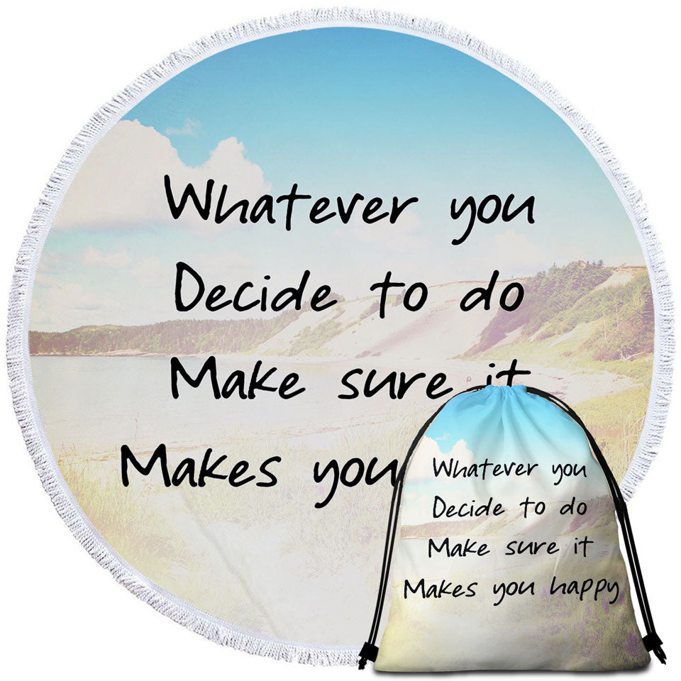 Inspiring Quote Circle Beach Towels