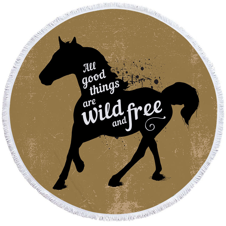 Inspiring and Positive Quote Beach Towels with Horse