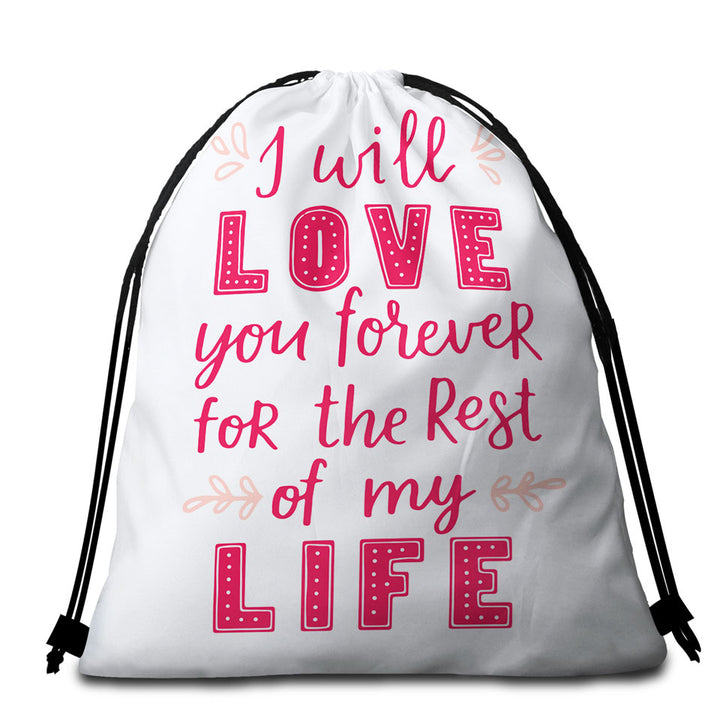 Pink Romantic Beach Bags and Towels Love Quote Love You Forever