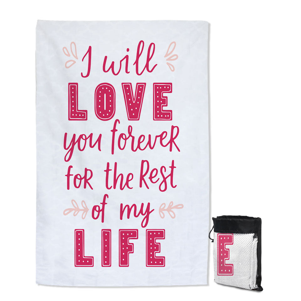 Pink Romantic Big Beach Towels Love Quote Love You Forever