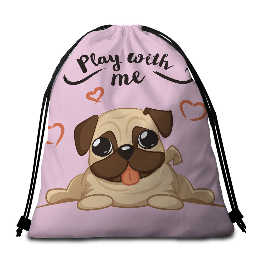 Play With Me Adorable Pug Beach Towels and Bags Set