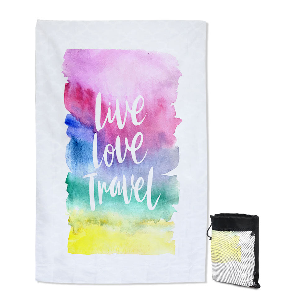 Positive Motto Quick Dry Beach Towel Colorful Pastel Live Love Travel