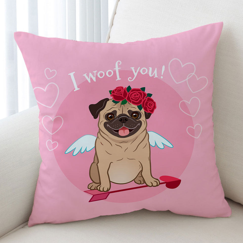 Pug Cushions I Woof You_ Cute Romantic Pug