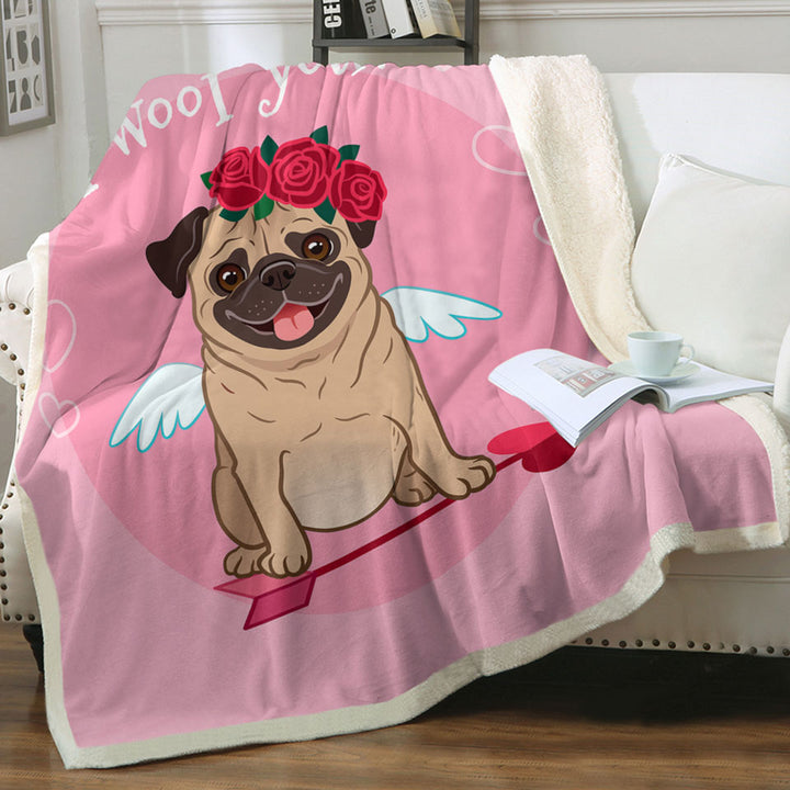 Pug Throw Blankets I Woof You_ Cute Romantic Pug