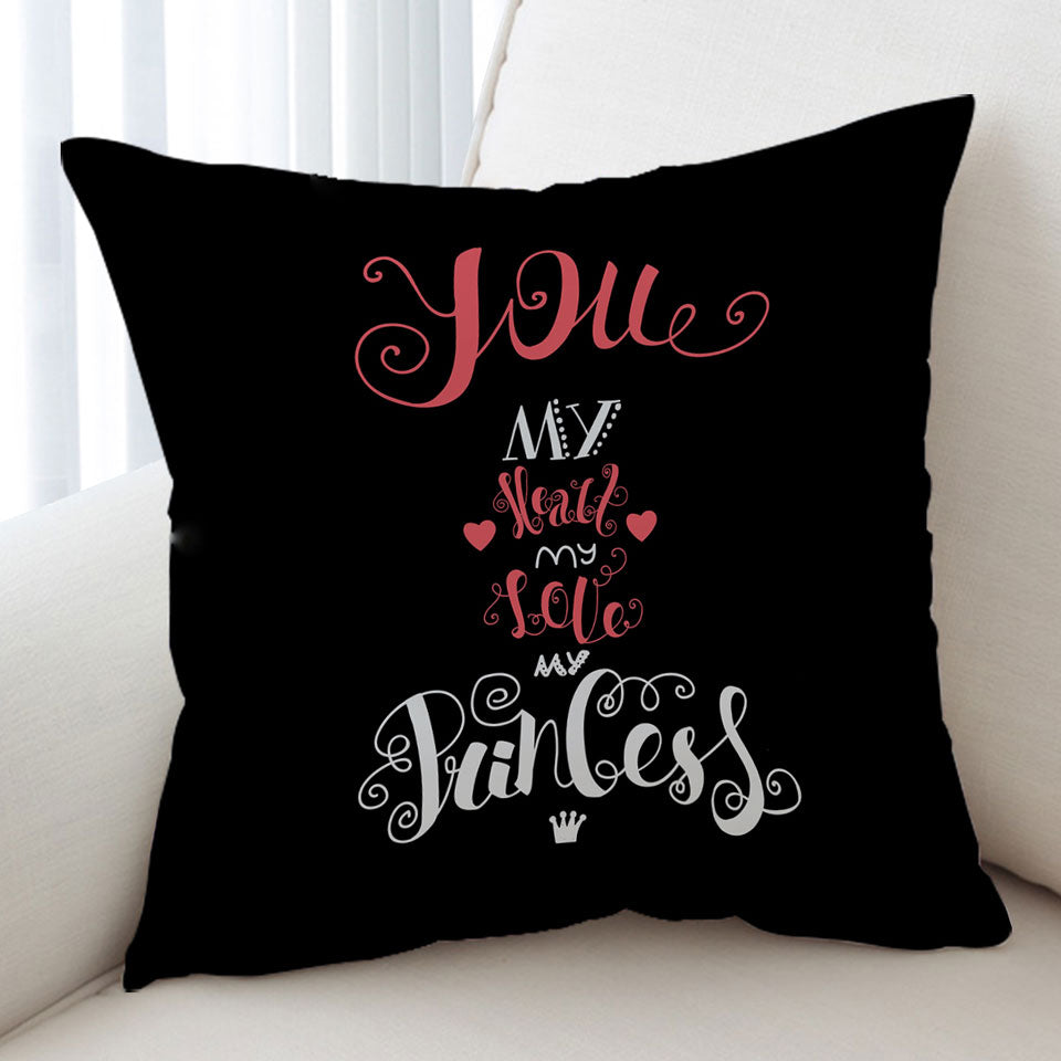 Romantic Cushion Covers You my Heart my Love my Princess Romantic Quote