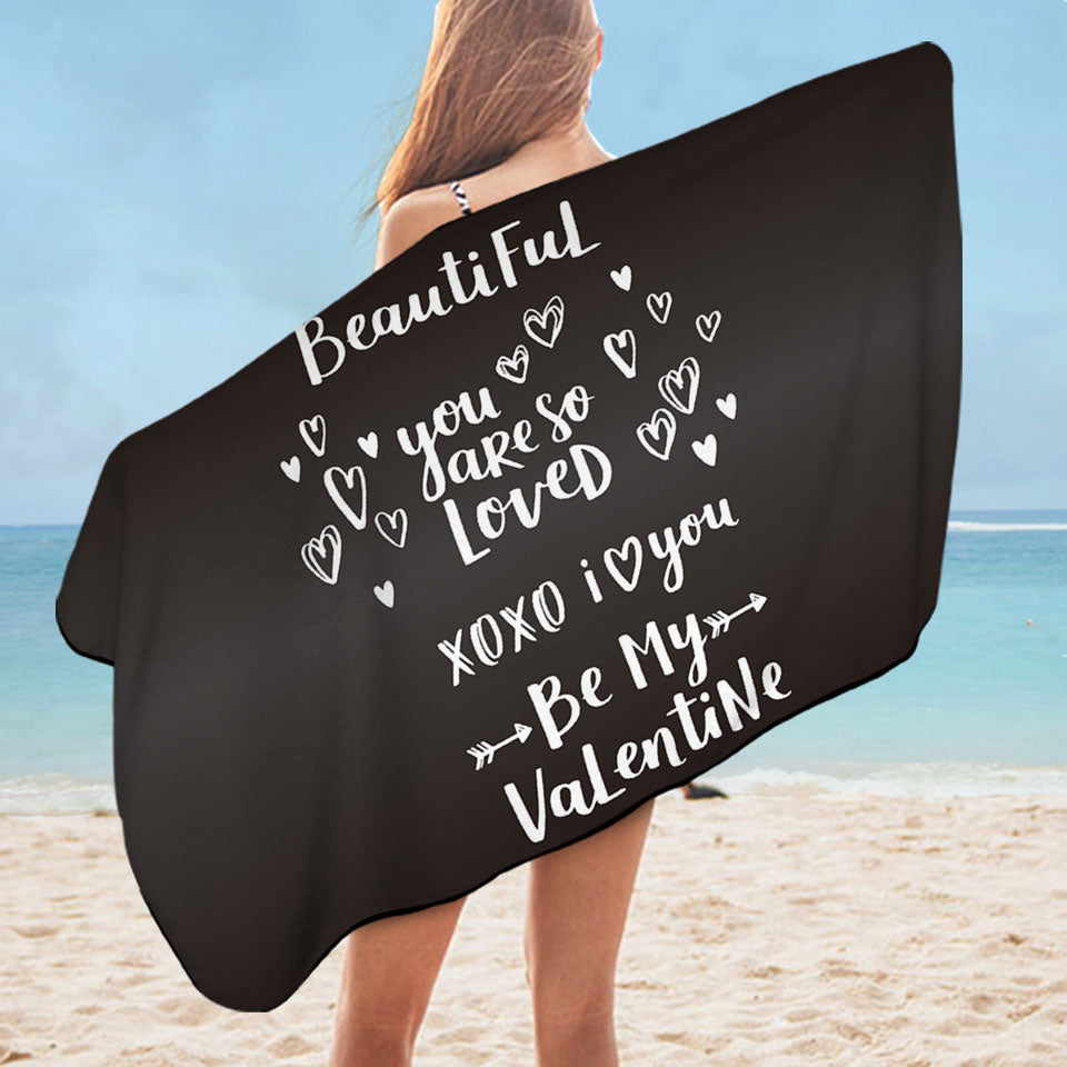 Romantic Love Quote Pool Towels Be My Valentine