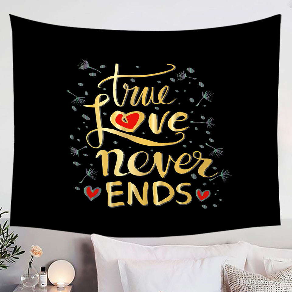 The Love Never Ends Romantic Quote Wall Decor Tapestry