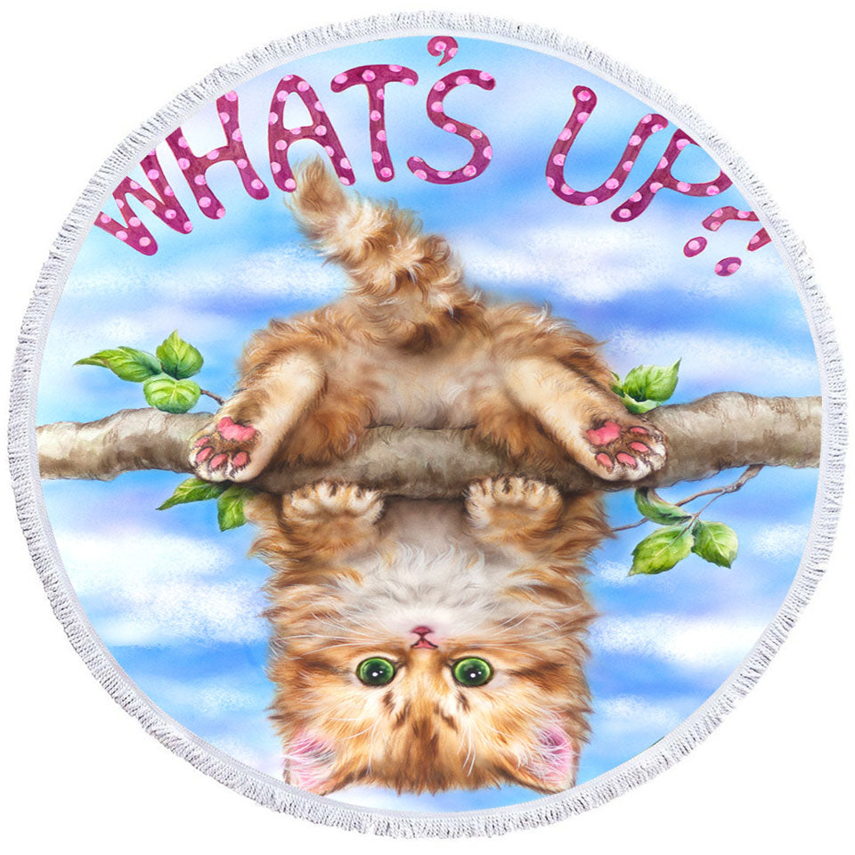 Whats Up Cute Funny Ginger Kitten on Branch Round Beach Towel